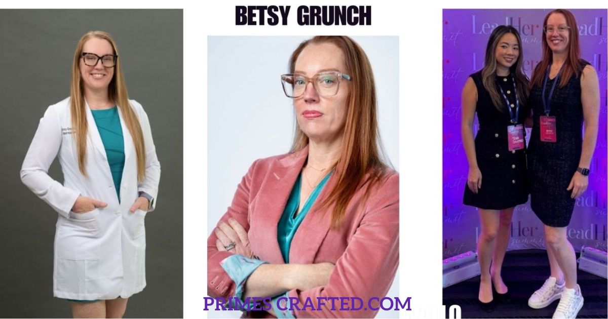 Dr. Betsy Grunch Age, Weight, Height, Wife, Net Worth 2024